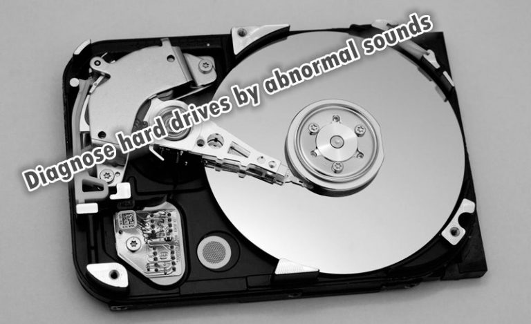 Diagnose Hard Drives By Abnormal Sounds