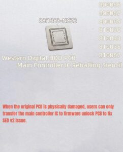 WD HDD PCB 88i1053-NXZ2 Main Controller IC Reballing Stencil